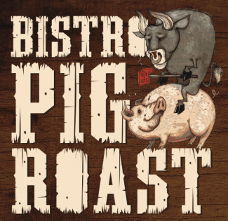 Bistro Pig Roast August 1st