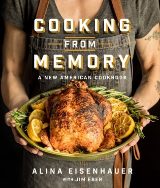 Cooking From Memory, Chef Alina Eisenhauer's new book going on Kickstarter.