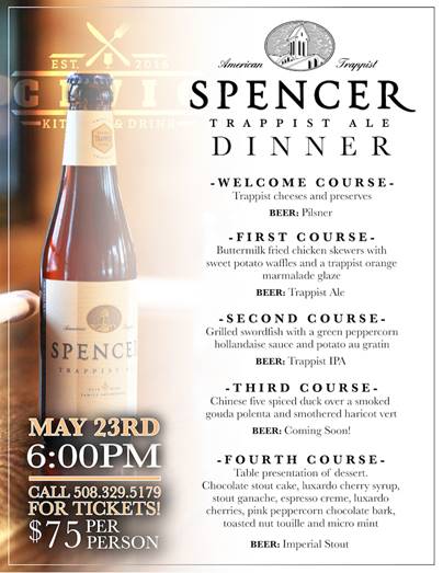 Civic Kitchen & Drink will be hosting a rare four course dinner pairing with Spencer's Trappist Beer—the only certified Trappist Beer made in America, by the monks of St. Joseph Abbey).